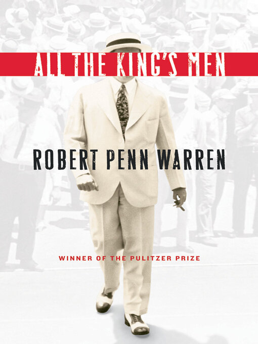Title details for All the King's Men by Robert Penn Warren - Available